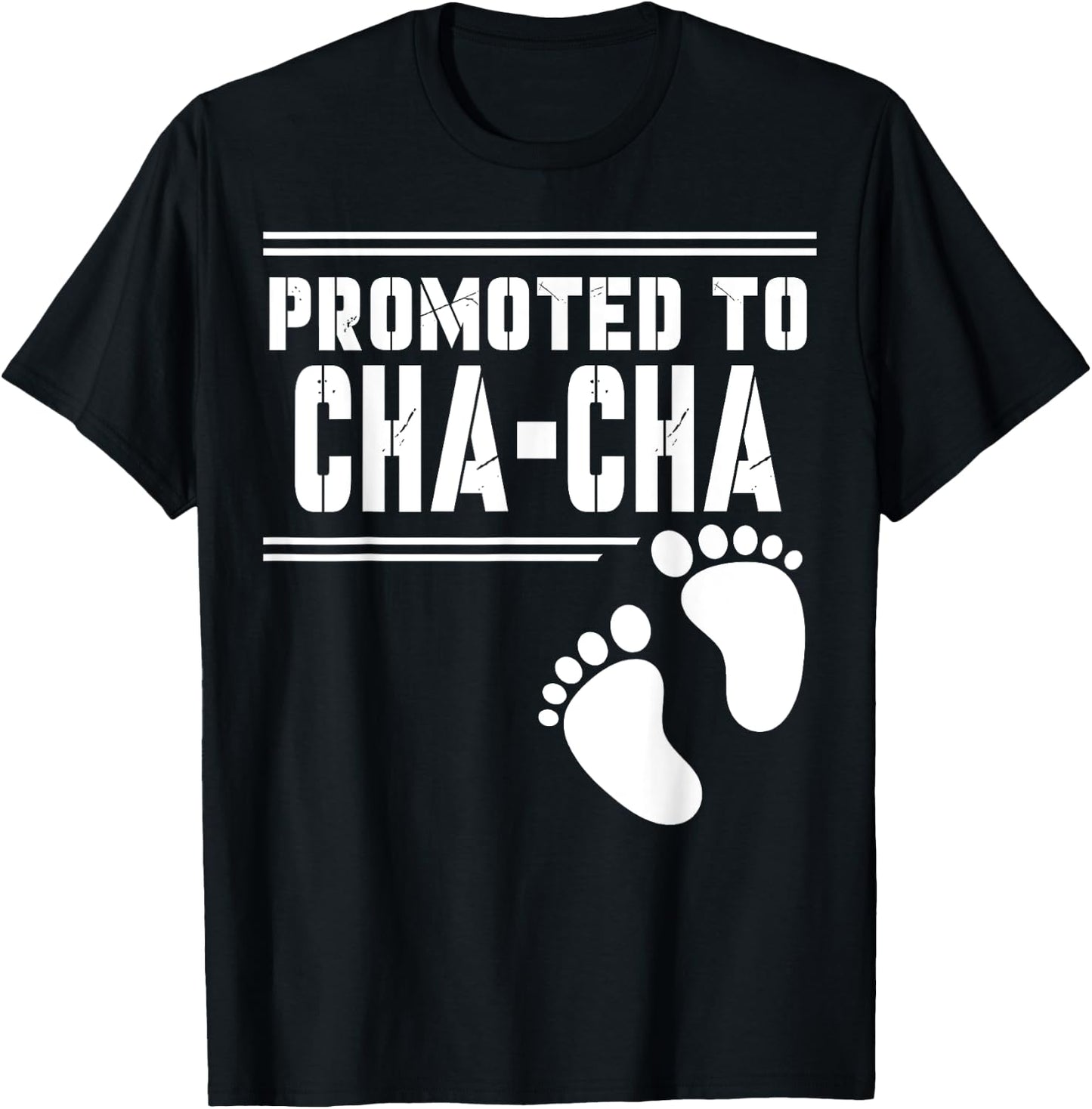 Promoted to CHA-CHA Funny For First Time Matching Family T-Shirt - T-Shirt | Black
