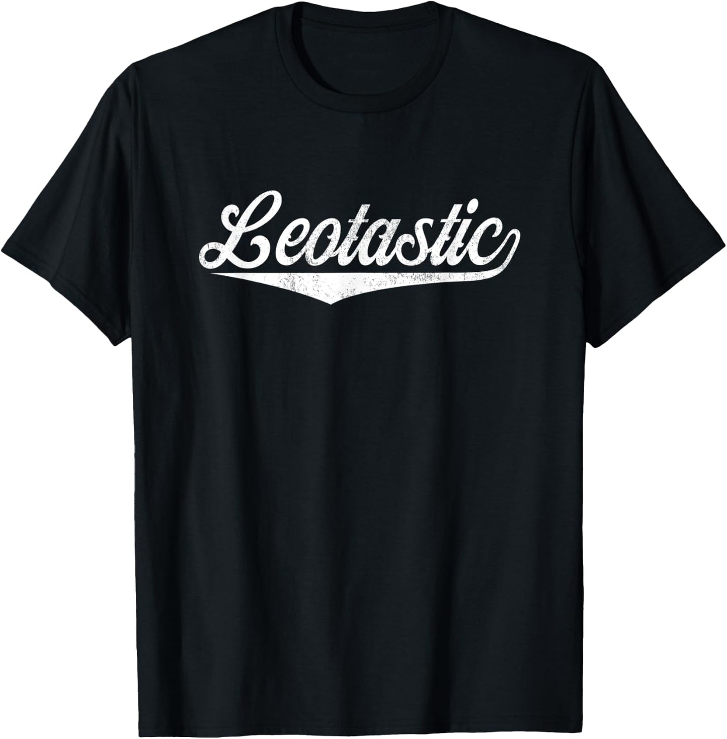 Leo Name, Leotastic Leo First Name T-Shirt - T-Shirt | Black