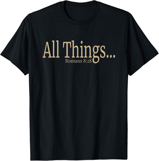 Gods Got This Romans 8 28 Bible Verse Faith T-Shirt - T-Shirt | Black