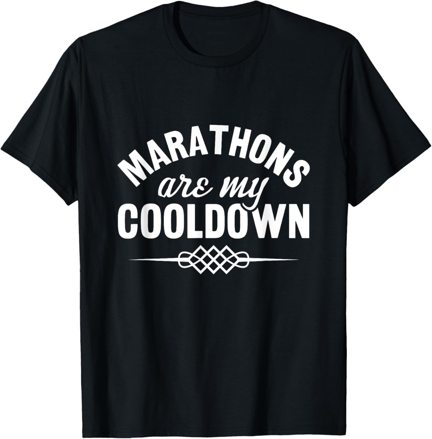 Marathons are my cooldown triathlon T-Shirt - T-Shirt | Black
