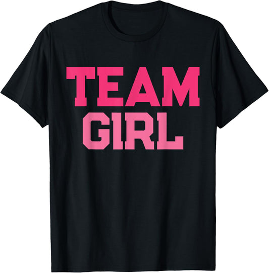 Pink Team Girl Team Boy Gender Reveal Party Matching Family T-Shirt - T-Shirt | Black