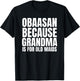Obaasan Not an Old Maid Grandma in Japanese Obaasan T-Shirt - T-Shirt | Black