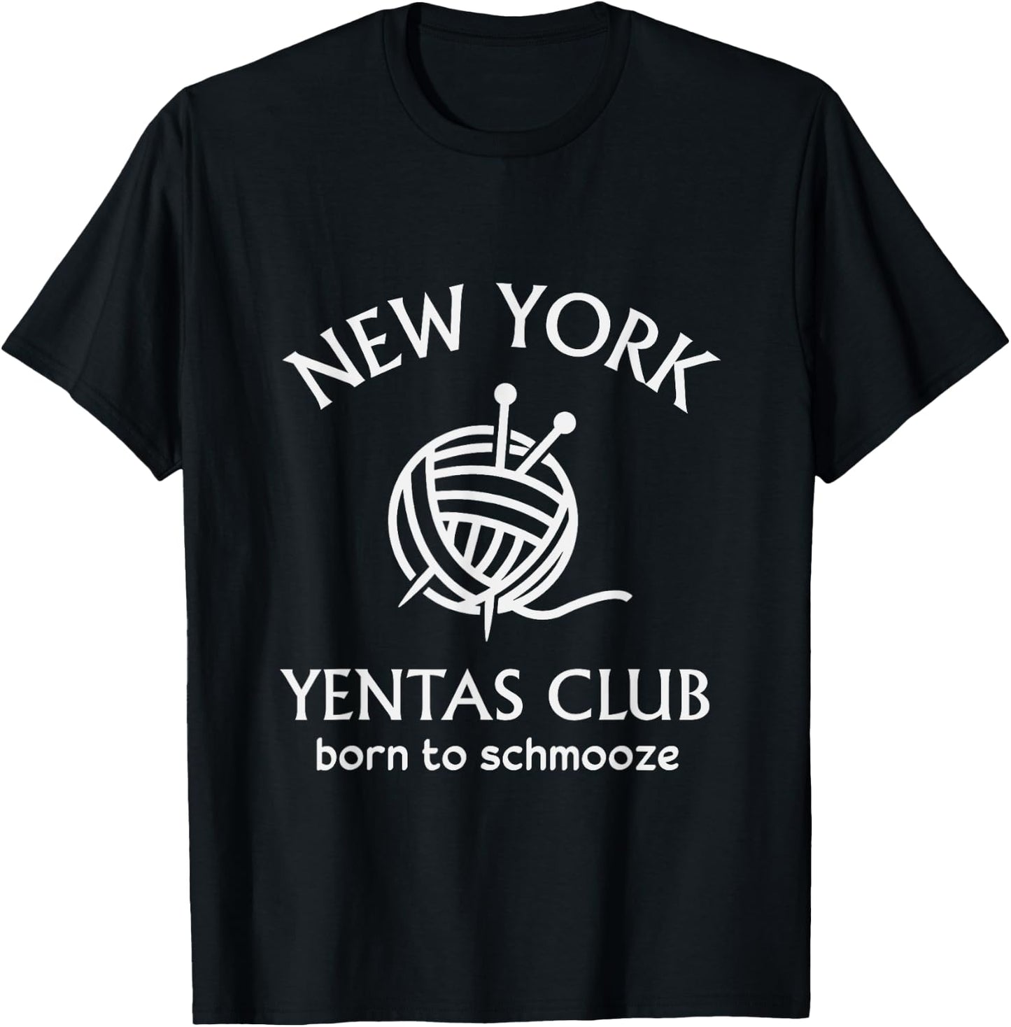 New York Yentas Club Born To Schmooze JEWISH Yenta Yiddish T-Shirt - T-Shirt | Black