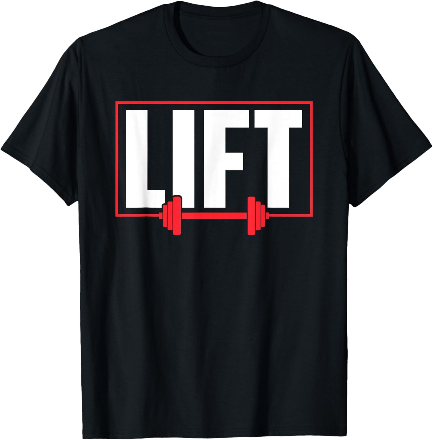 Lift Workout Lifting Gym Weightlifting T-Shirt - T-Shirt | Black