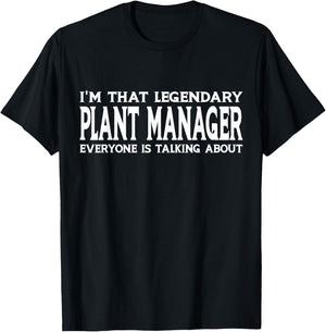 Plant Manager Job Title Employee Funny Worker Plant Manager T-Shirt - T-Shirt | Black