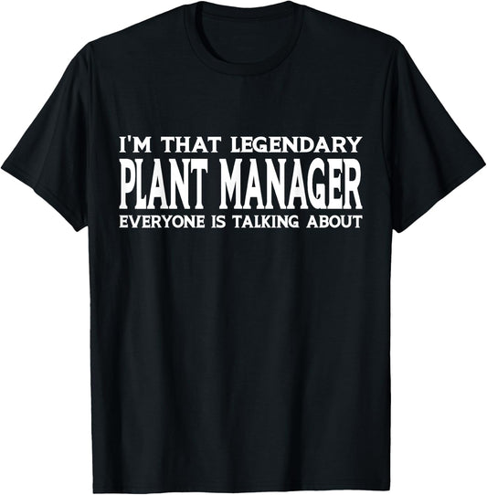 Plant Manager Job Title Employee Funny Worker Plant Manager T-Shirt - T-Shirt | Black