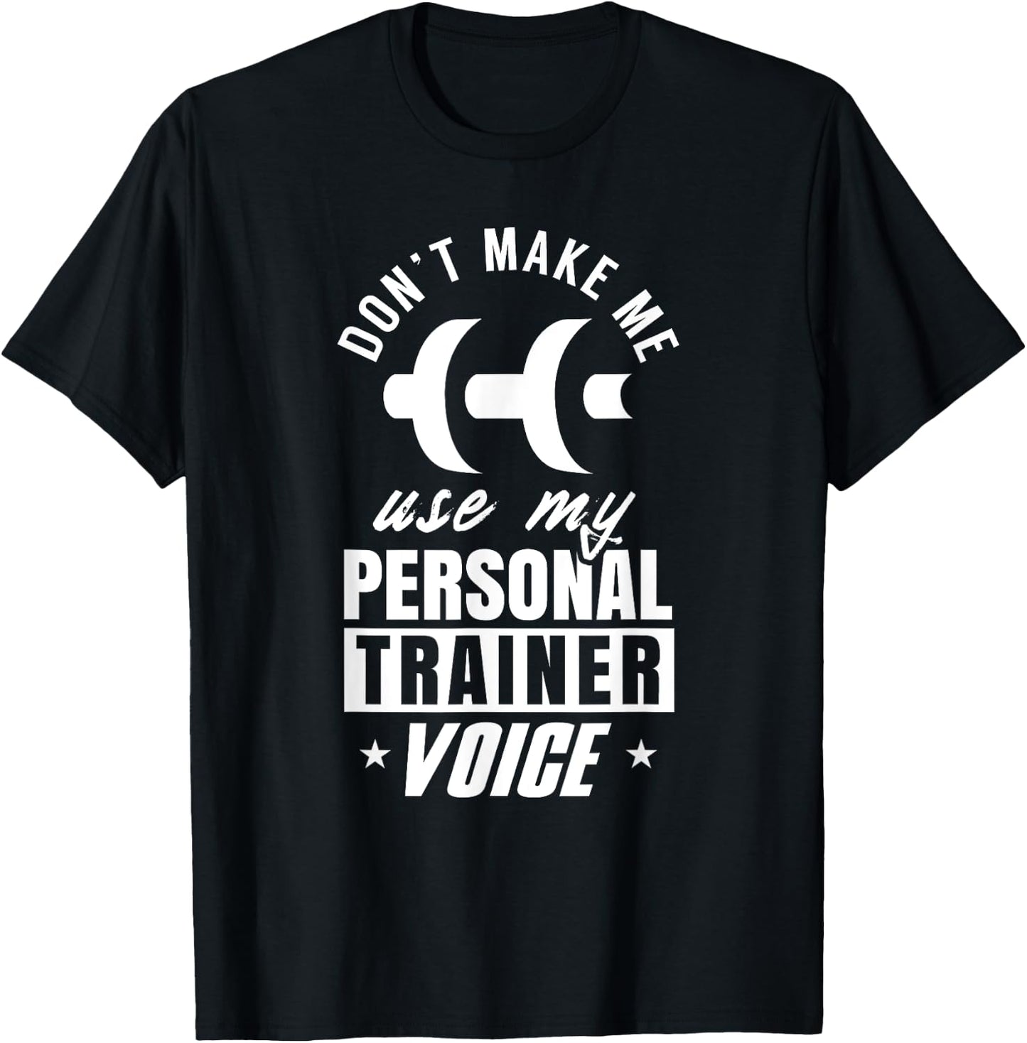 Personal Trainer Voice Workout Fitness Coach Instructor T-Shirt - T-Shirt | Black
