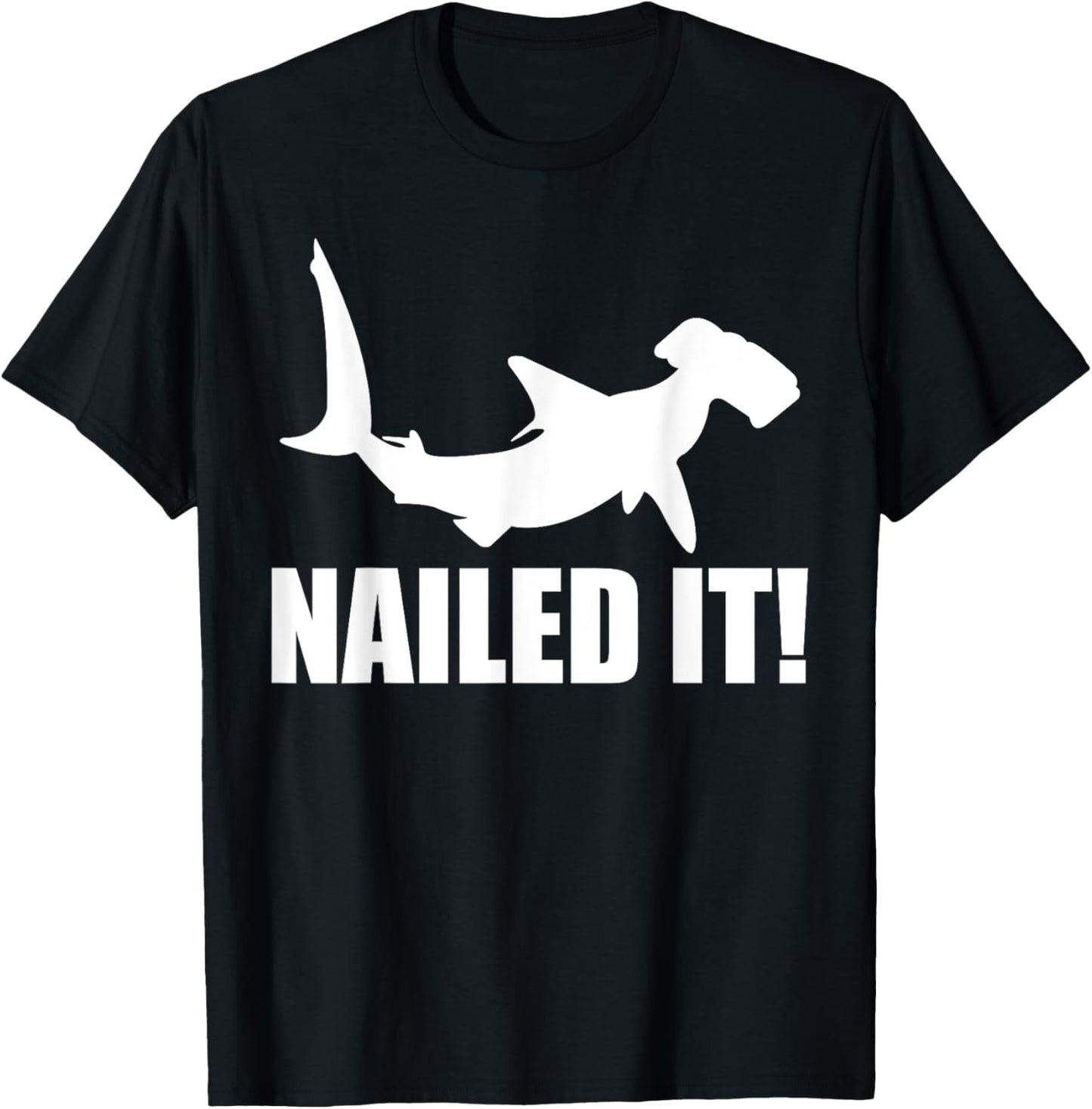 Hammerhead Shark Nailed It Ocean Fish Costume | & Boys T-Shirt - T-Shirt | Black
