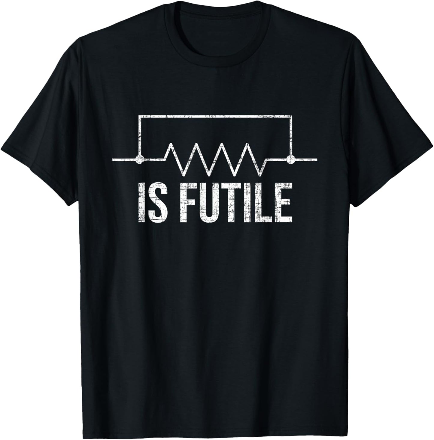 Is Futile - Electrician Tools Wireman Wiring Mechanic T-Shirt - T-Shirt | Black