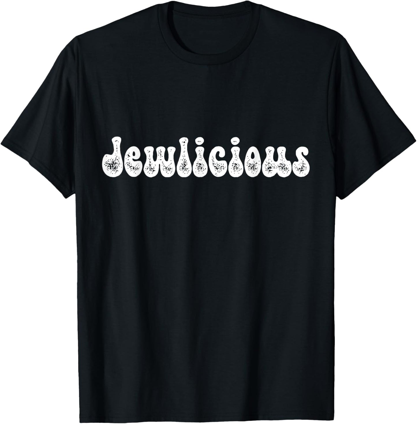 Jewlicious Funny Sarcasm , Women Jewish Humor T-Shirt - T-Shirt | Black