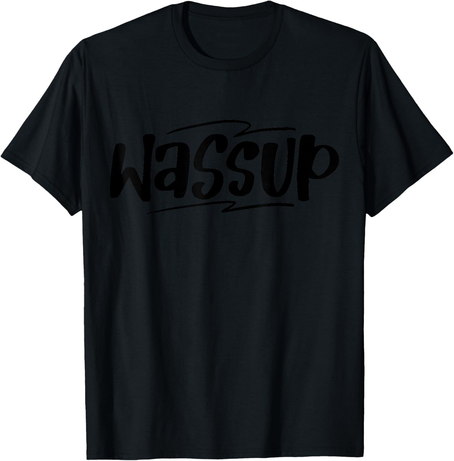 Wassup Funny Meme T-Shirt - T-Shirt | Black