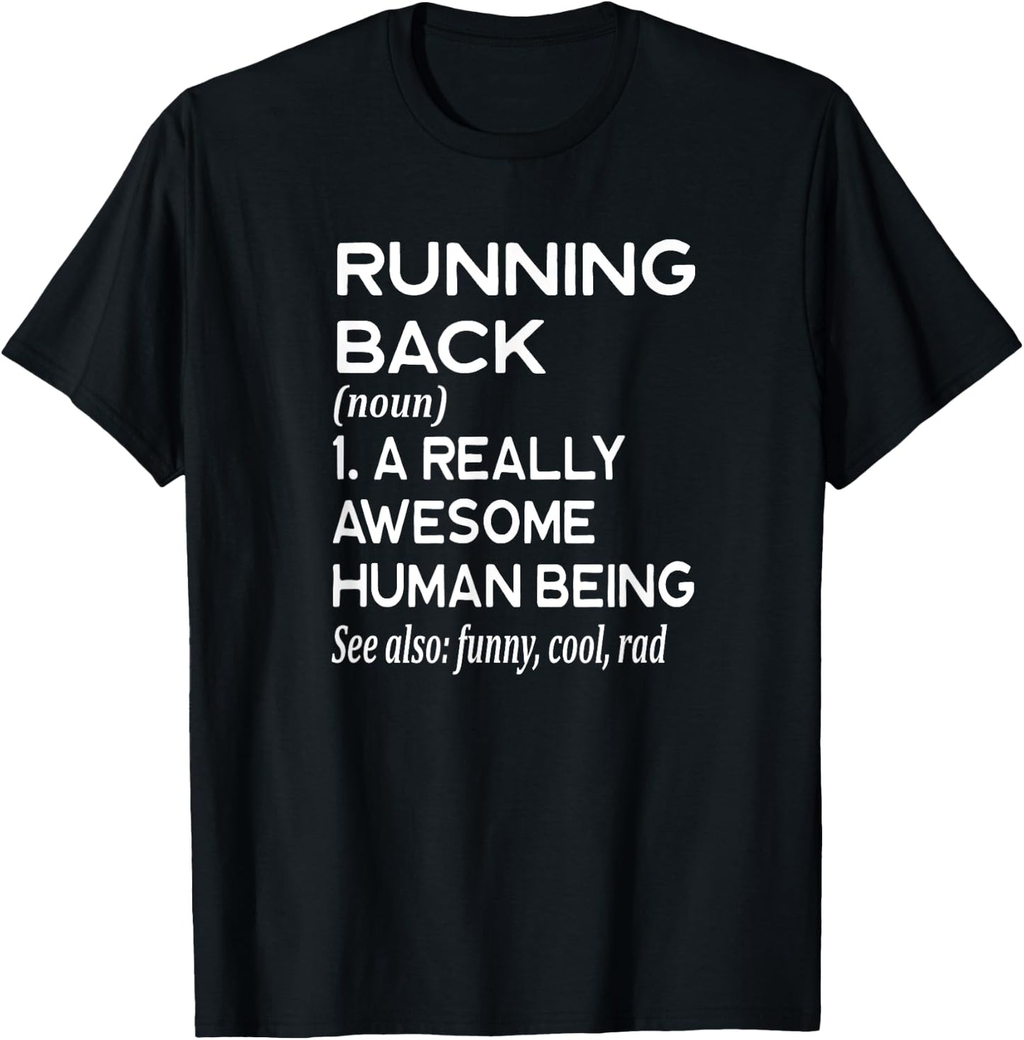 Football Player Definition Funny - Running Back RB Touchdown T-Shirt - T-Shirt | Black