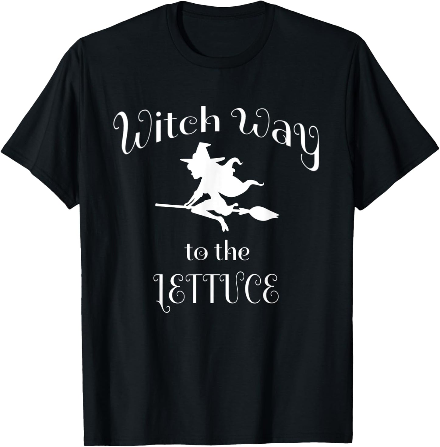 Halloween Pun Witch Way To The Lettuce T-Shirt - T-Shirt | Black