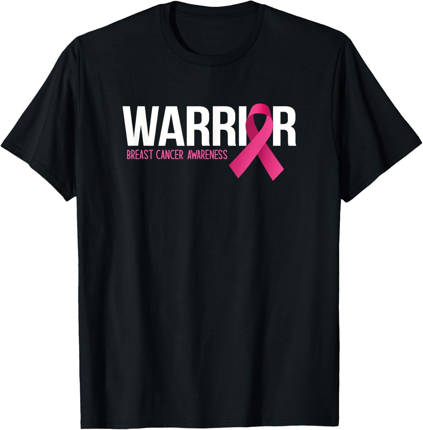 Warrior Breast Cancer Awareness Month Pink Ribbon Fighter T-Shirt - T-Shirt | Black