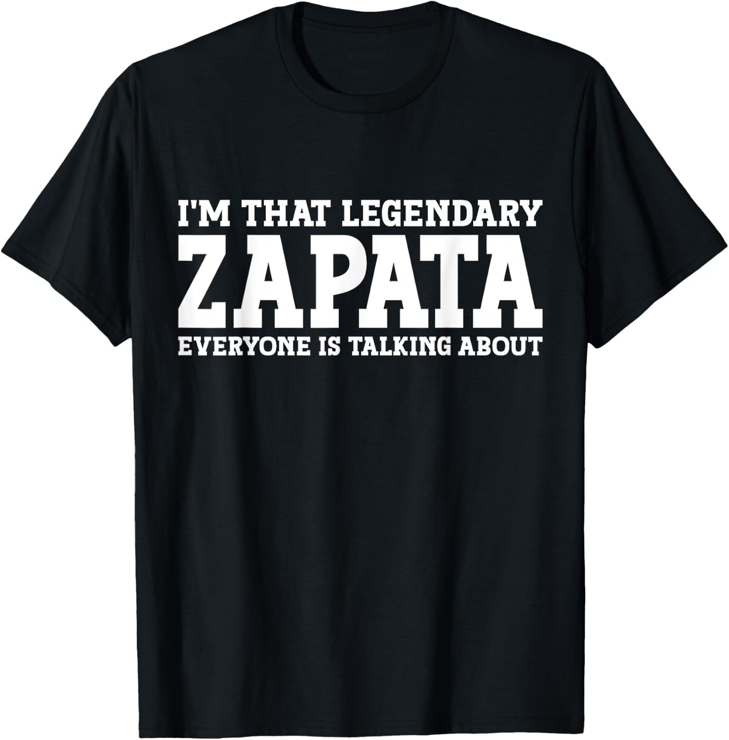Zapata Surname Funny Team Family Last Name Zapata T-Shirt - T-Shirt | Black