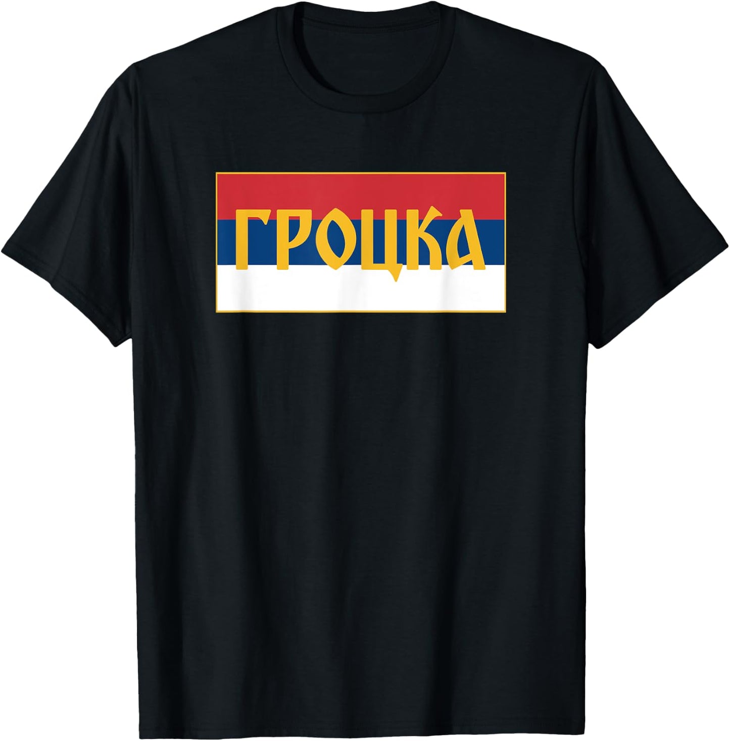 Grocka Dunav Danube BG Srpska Zastava Serbian Flag Serb T-Shirt - T-Shirt | Black