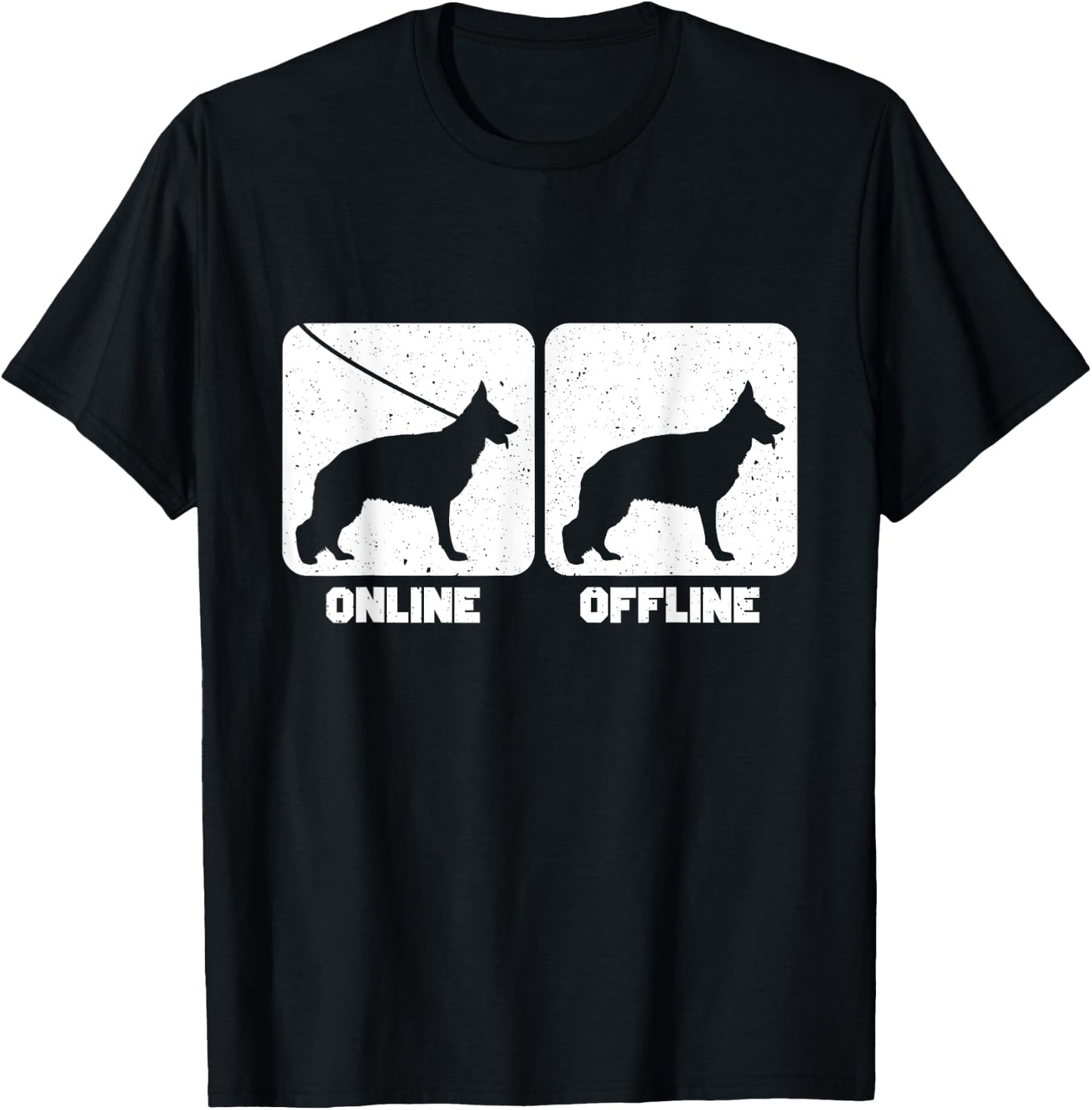 German Shepherd Dog Online Offline Funny T-Shirt - T-Shirt | Black