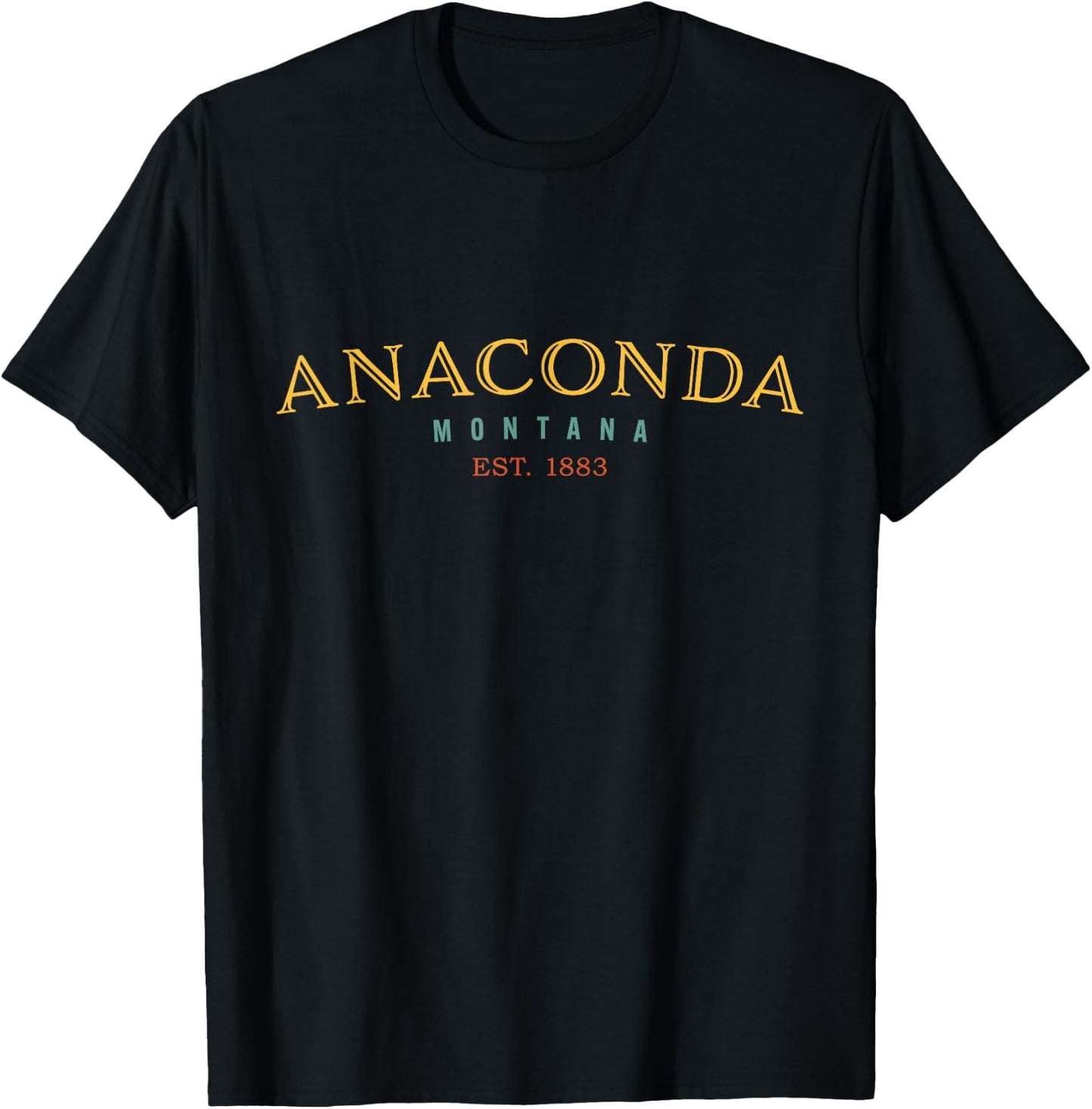 Anaconda Montana MT Hometown T-Shirt - T-Shirt | Black