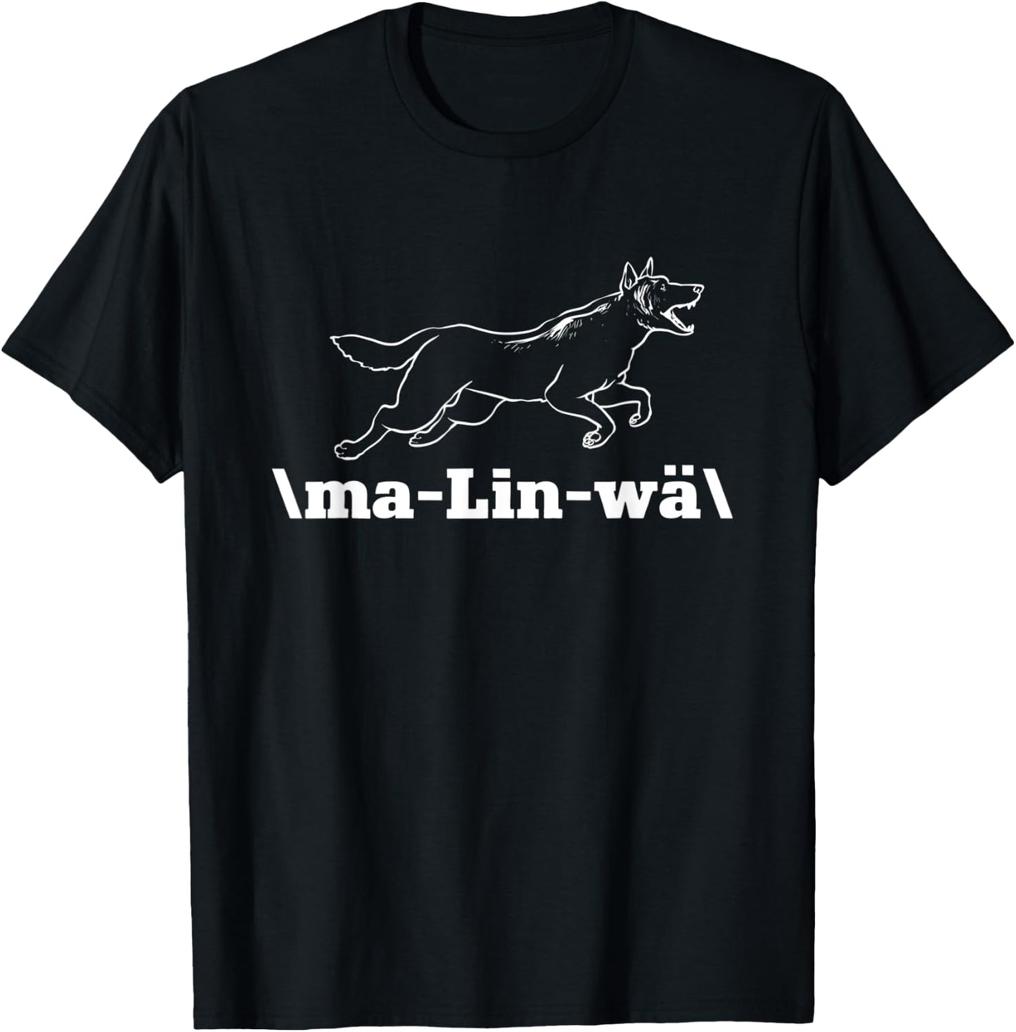 Belgian Malinois MaLinWä Belgian Shepherd Malinois T-Shirt - T-Shirt | Black