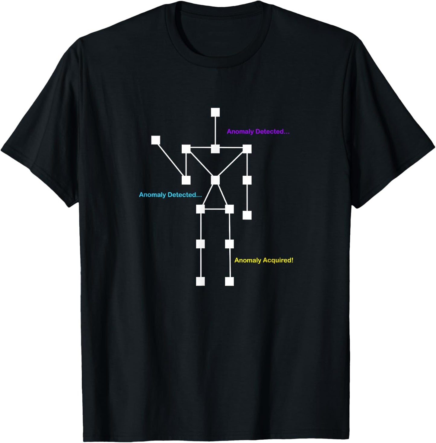 Anomaly Detected Anomaly Acquired - ghost detectors T-Shirt - T-Shirt | Black
