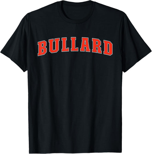 Bullard Texas TX College Style Red Text Bullard T-Shirt - T-Shirt | Black
