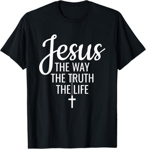 Jesus The Way The Truth The Life Christianity Christian T-Shirt - T-Shirt | Black