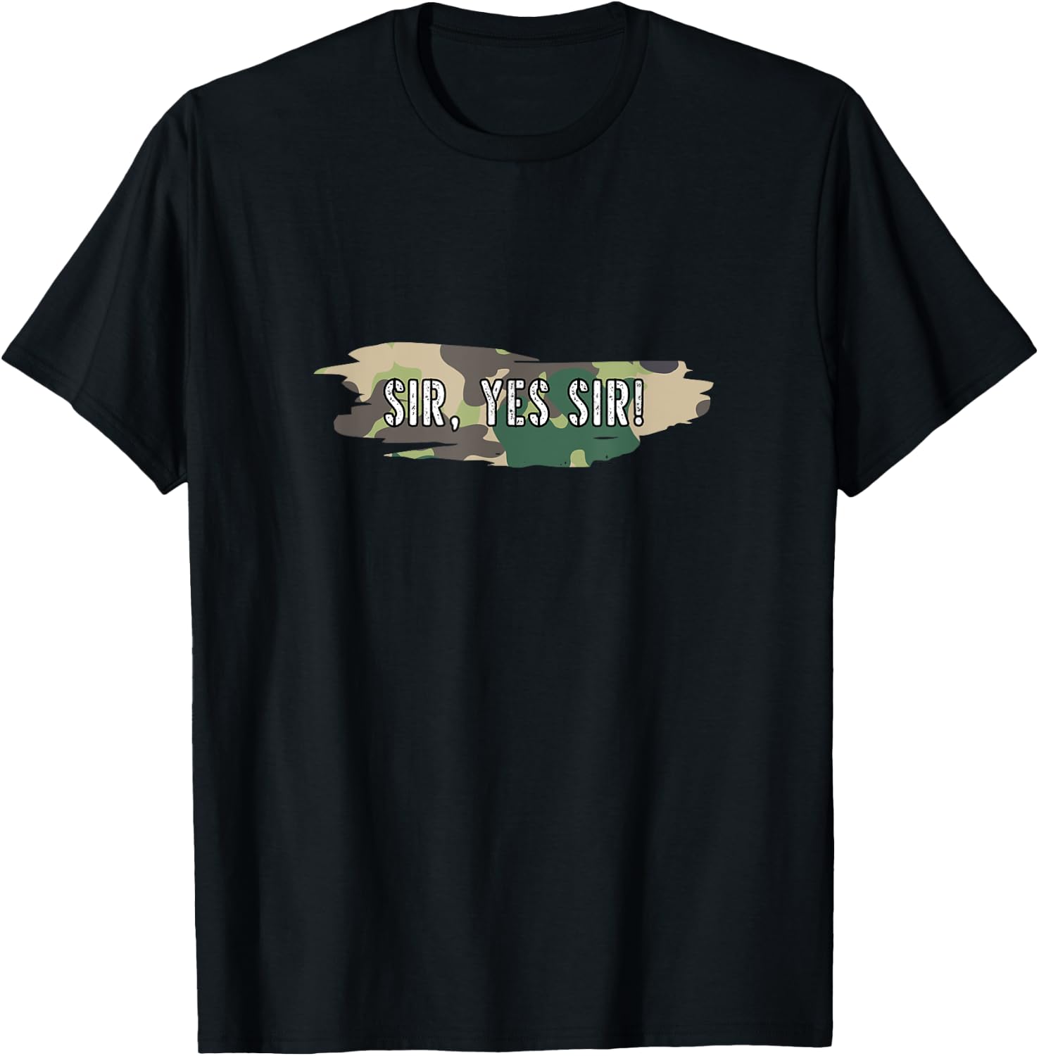 Sir Yes Sir Military Solidier Camouflage Drill Army T-Shirt - T-Shirt | Black