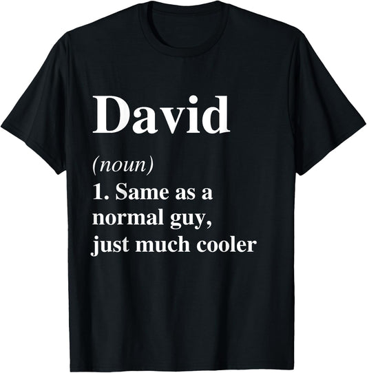 David Definition Name Cool Funny Personalized Birthday T-Shirt - T-Shirt | Black