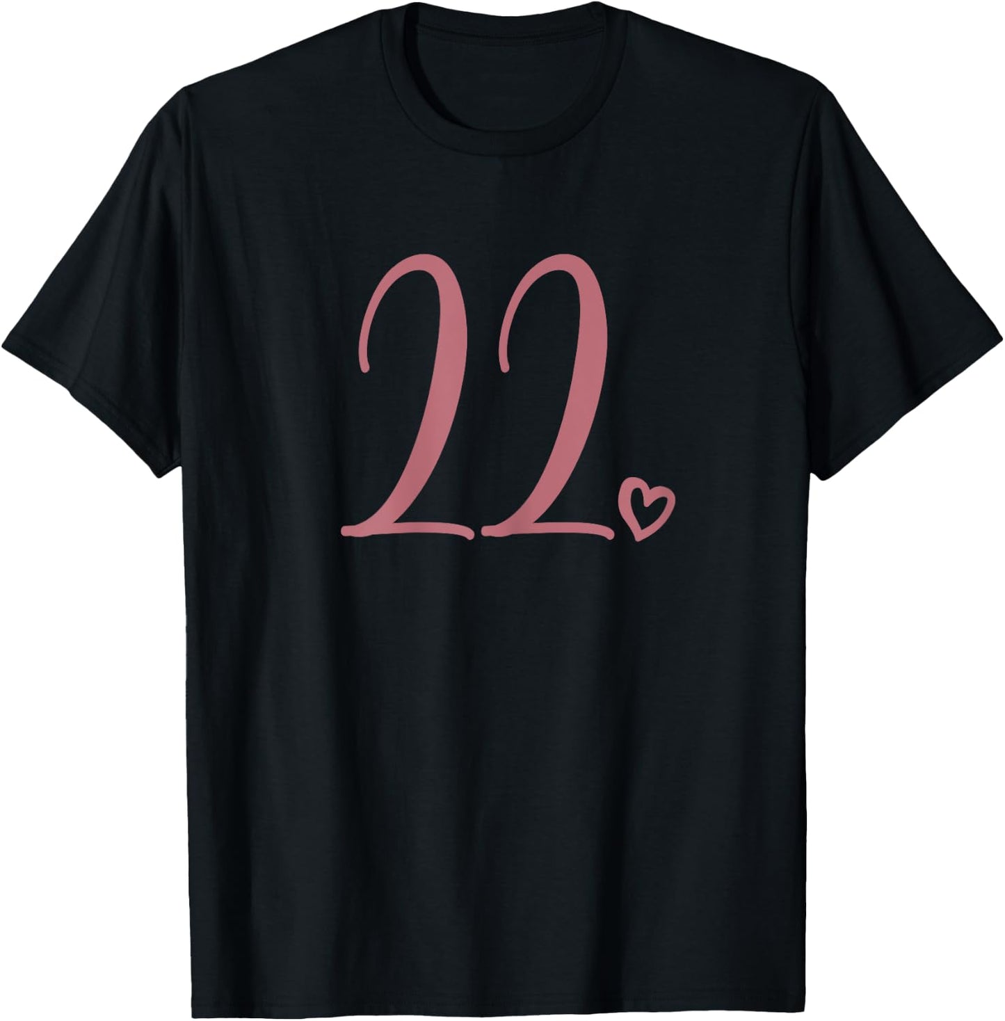 Number 22 Twenty-Two 22 Years Old 22nd Birthday T-Shirt - T-Shirt | Black