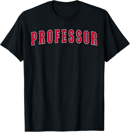 Professor T-Shirt - T-Shirt | Black