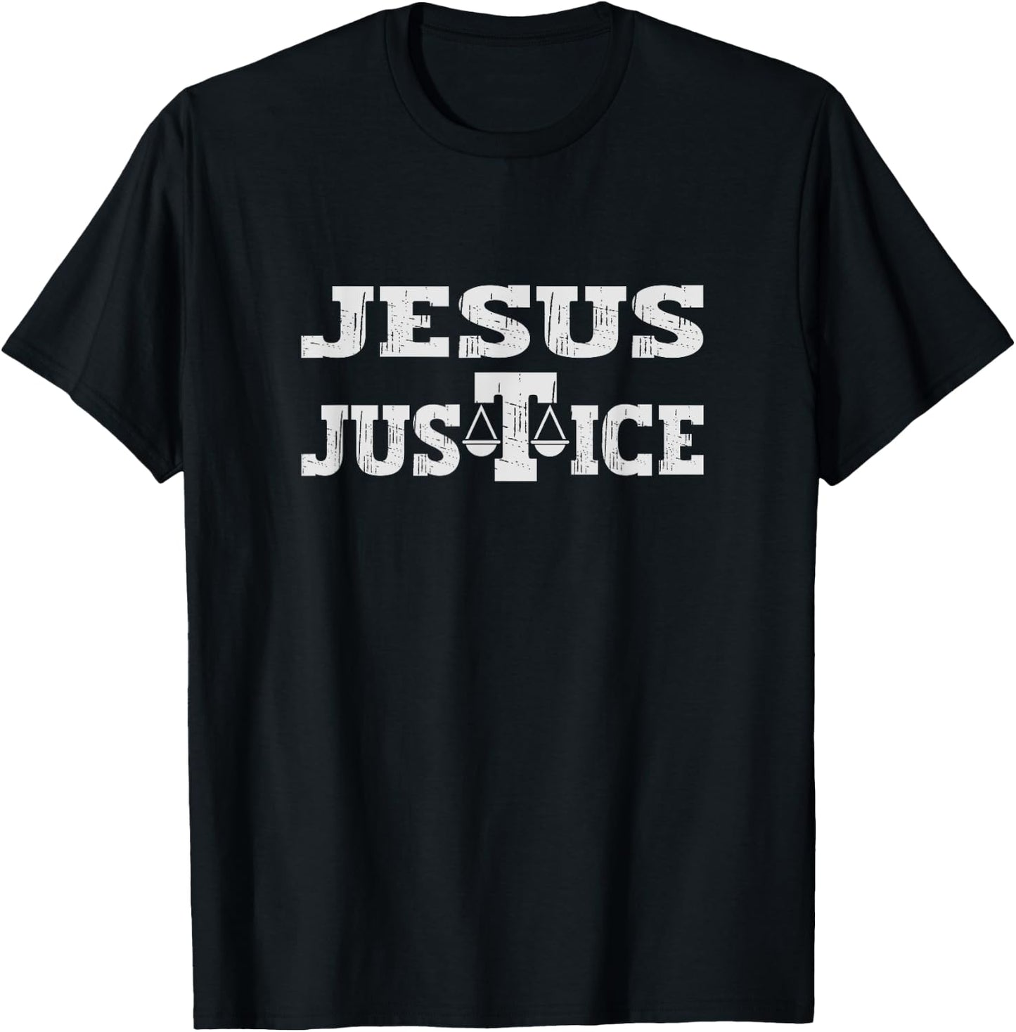Jesus justice Christian Religious Faith Bible Verse God King T-Shirt - T-Shirt | Black