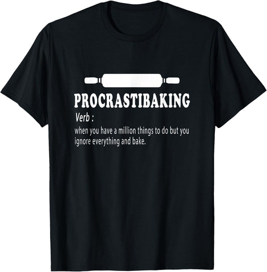 Procrastibaking funny Baking definition - Bakers sarcastic T-Shirt - T-Shirt | Black