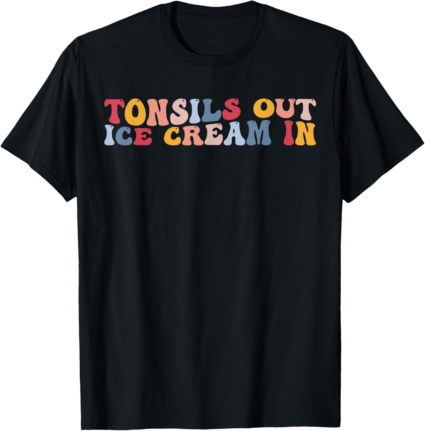 Funny Tonsillitis Tonsillectomy Tonsils Out Ice Cream In Women Kids T-Shirt - T-Shirt | Black