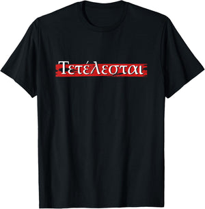 Tetelestai Jesus Christ Bible Verses Christian Faith T-Shirt - T-Shirt | Black