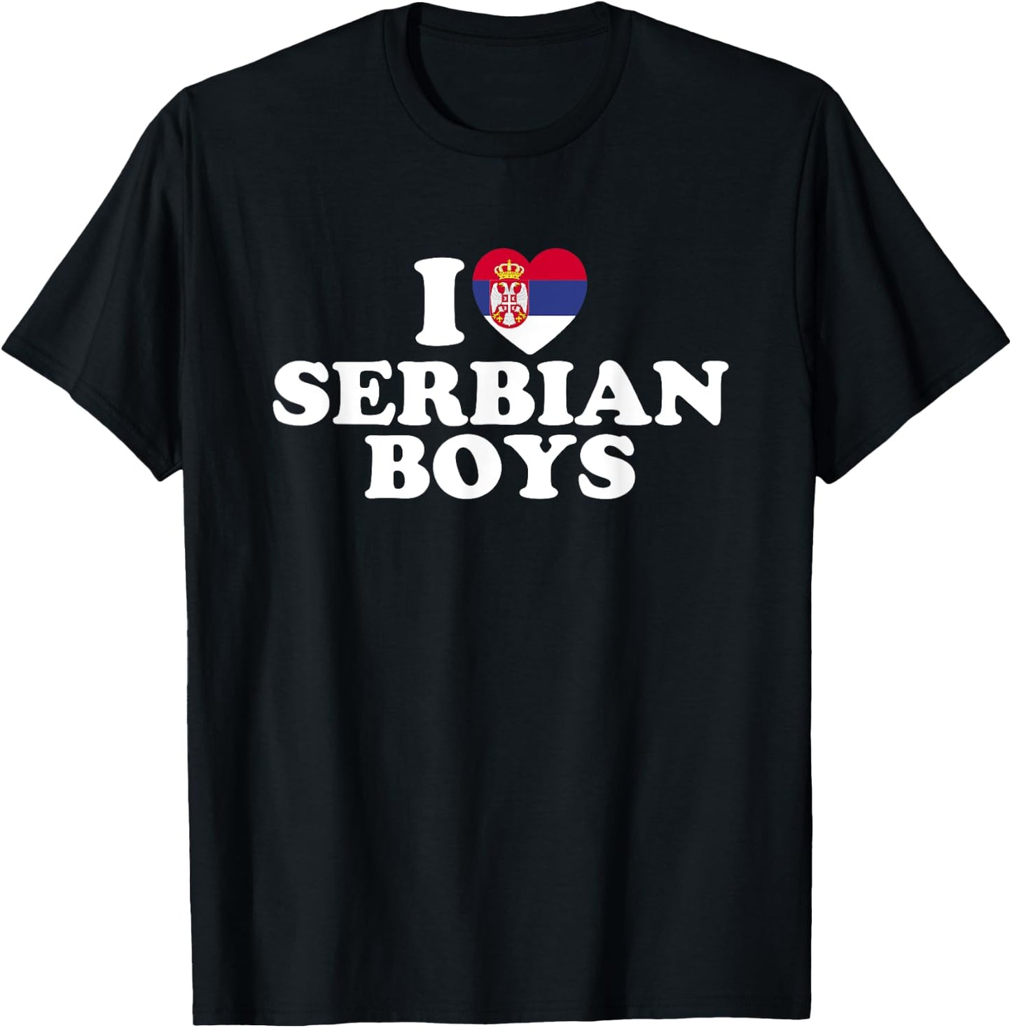 I Love Serbian Boys T-Shirt - T-Shirt | Black
