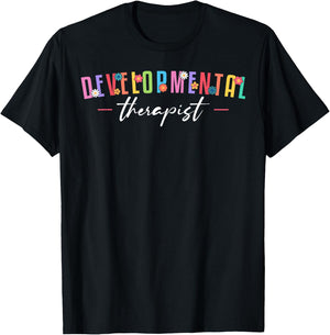 Developmental Therapist Therapy T-Shirt - T-Shirt | Black