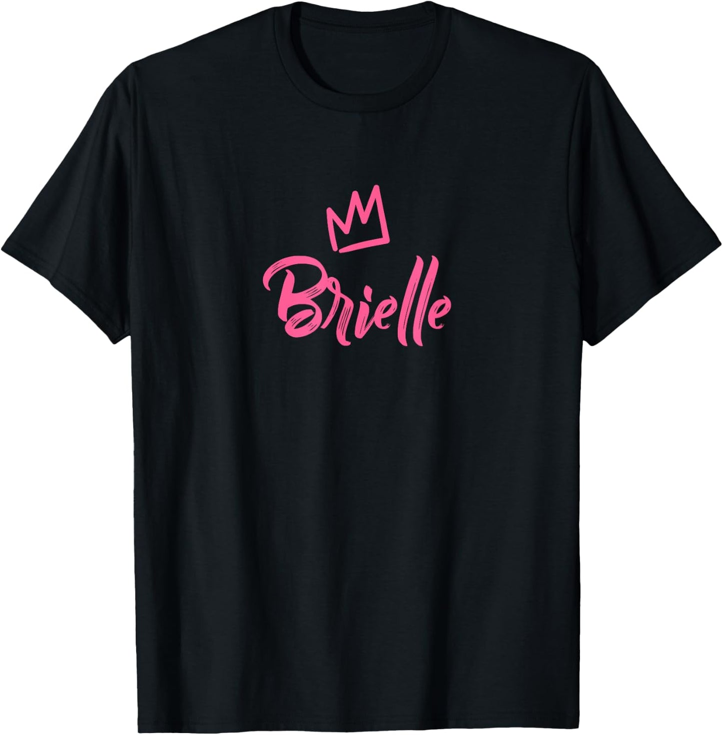 Brielle the Queen / Pink Crown Called Brielle T-Shirt - T-Shirt | Black
