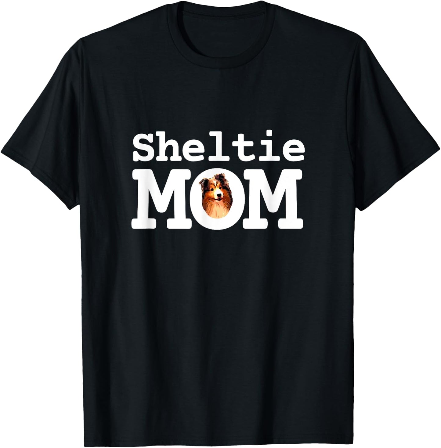 Sheltie Mom Cute Shetland Sheepdog Women T-Shirt - T-Shirt | Black