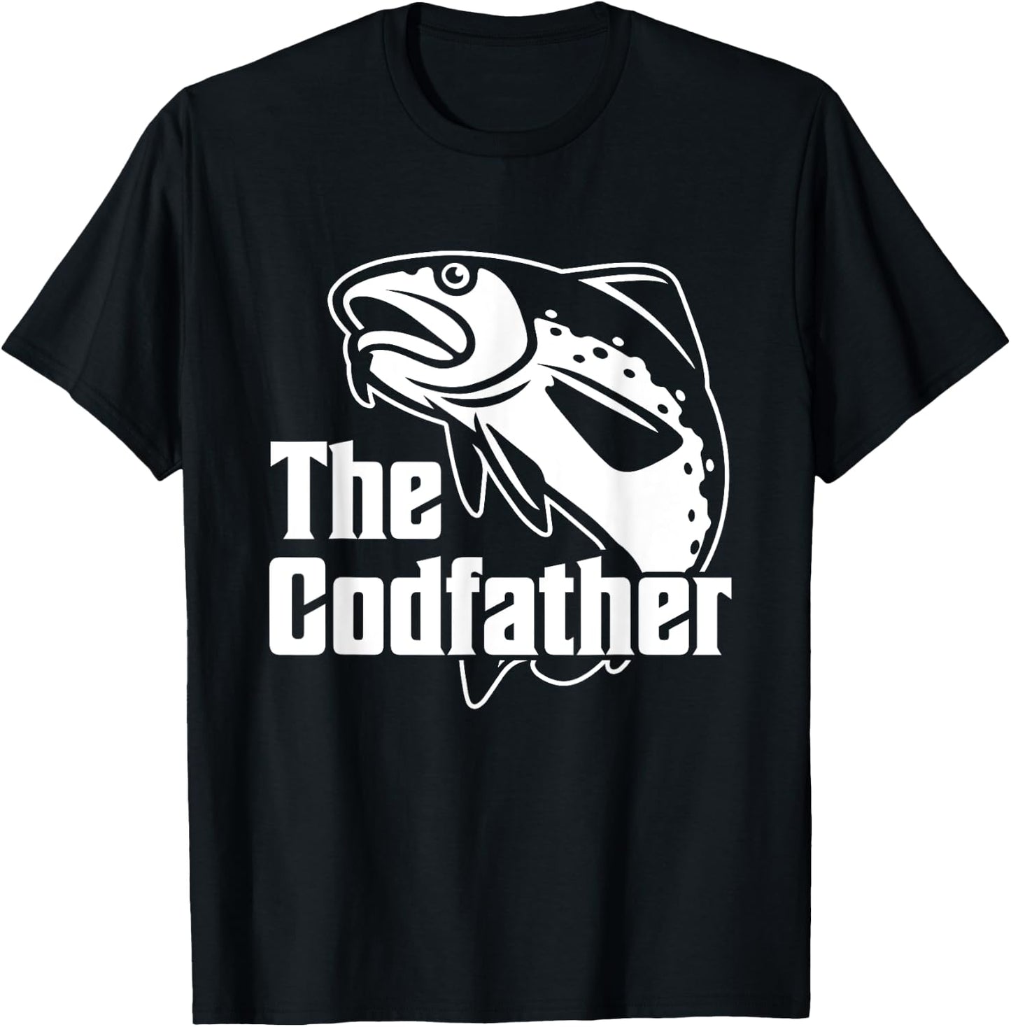 The Codfather Cod Fish Catcher Fishing Daddy Dad Father T-Shirt - T-Shirt | Black