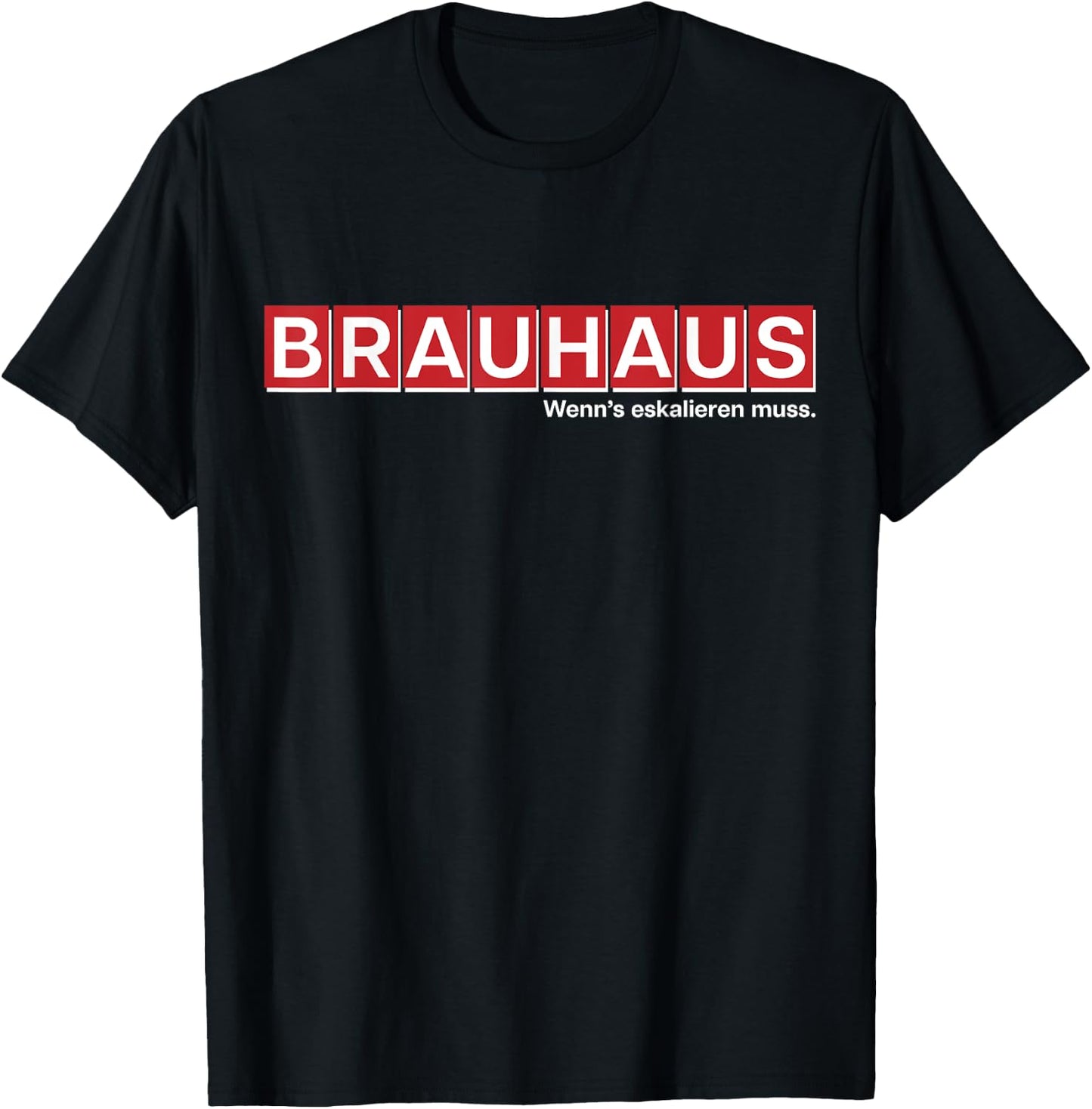 BRAUHAUS Party Hardware Store Craftsmen Drinking Beer Fun T-Shirt - T-Shirt | Black