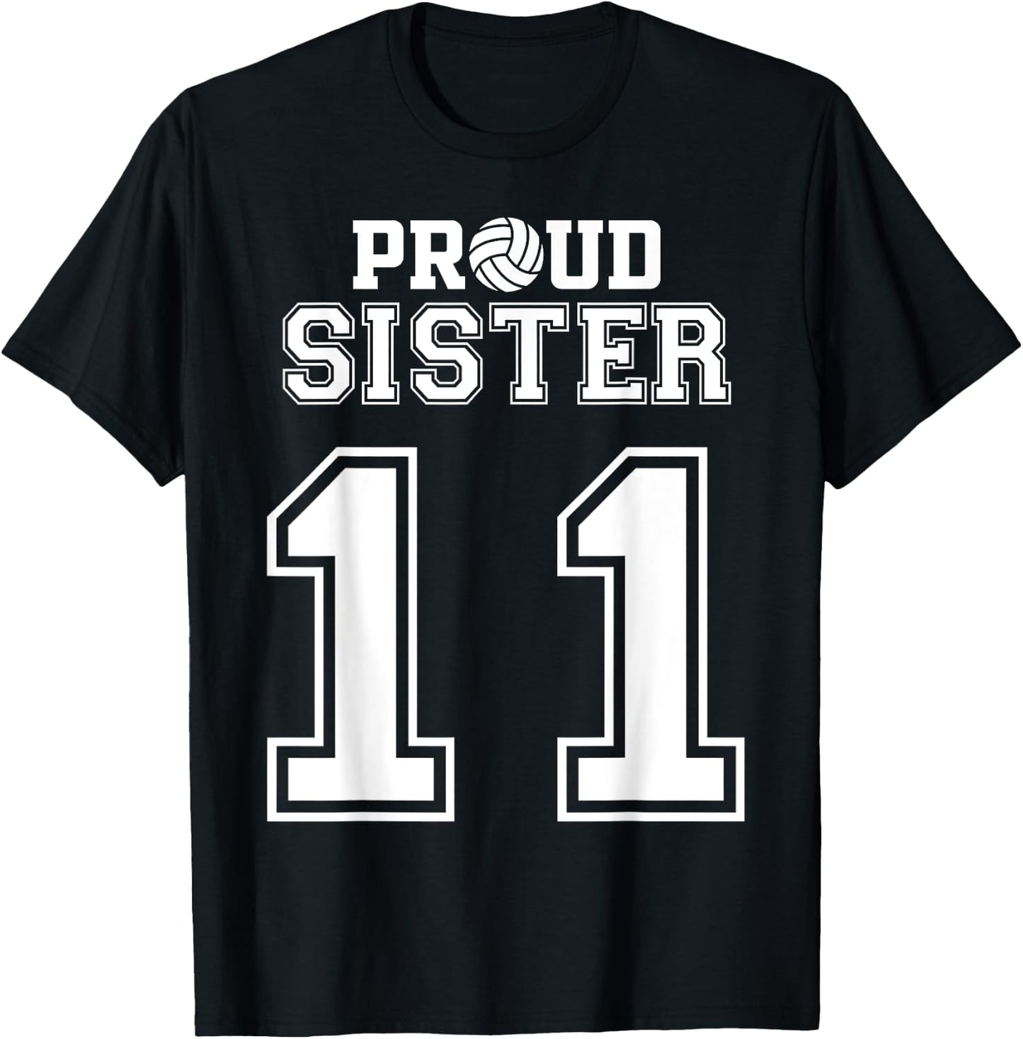 Custom Proud Volleyball Sister Number 11 Personalized Women T-Shirt - T-Shirt | Black
