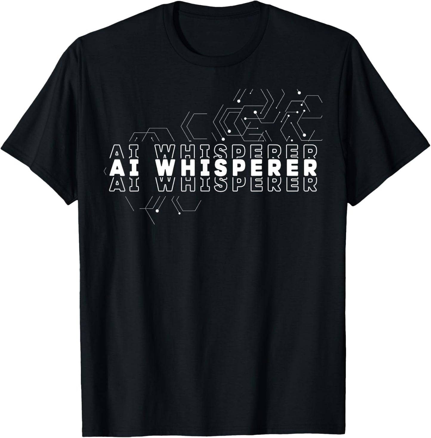 AI Whisperer - Geeky Tech AI Artificial Intelligence T-Shirt - T-Shirt | Black