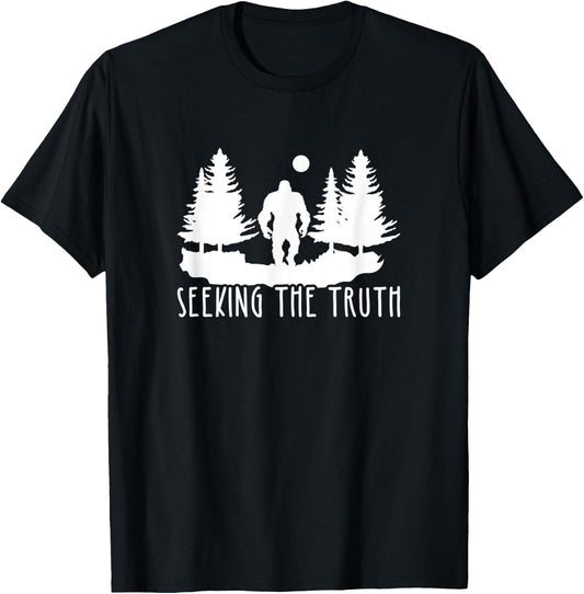 Seeking The Truth, Bigfoot Lover T-Shirt - T-Shirt | Black