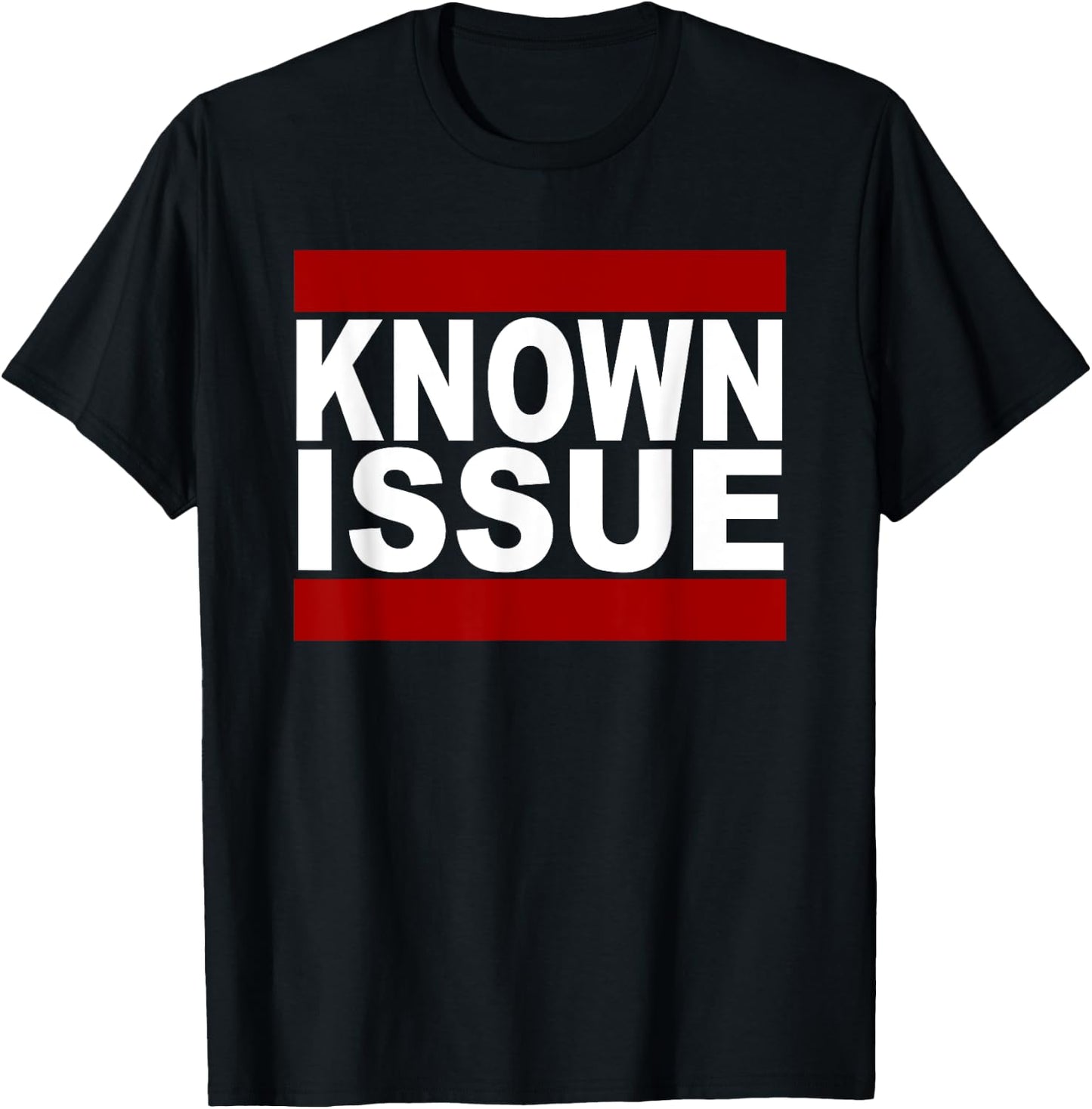 Known Issue T-Shirt - T-Shirt | Black