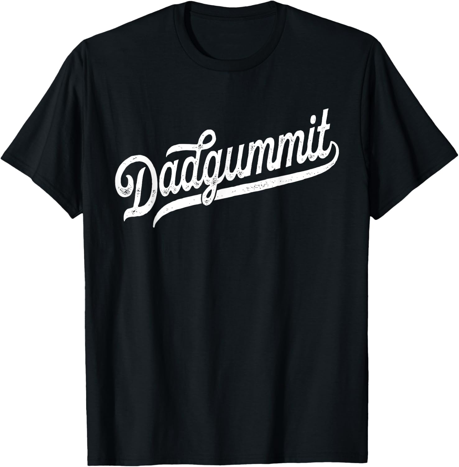 Dadgummit - Funny Southern Old Swear Euphemism Dadgum T-Shirt - T-Shirt | Black