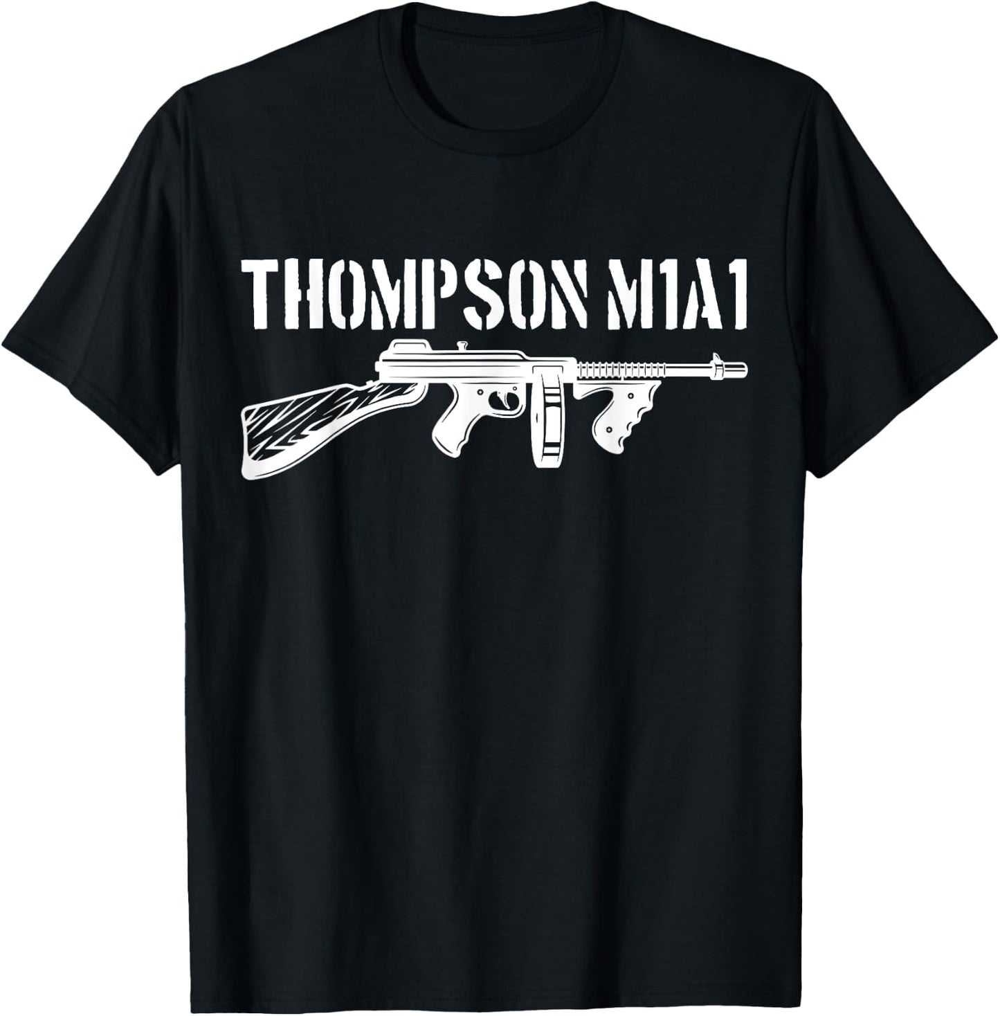 Thompson M1A1 Tommy Gun Gangster Vintage Tommy Gun T-Shirt - T-Shirt | Black