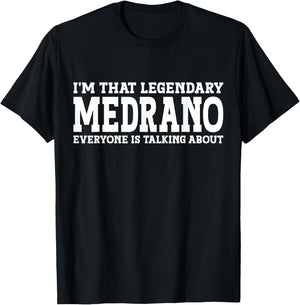Medrano Surname Funny Team Family Last Name Medrano T-Shirt - T-Shirt | Black