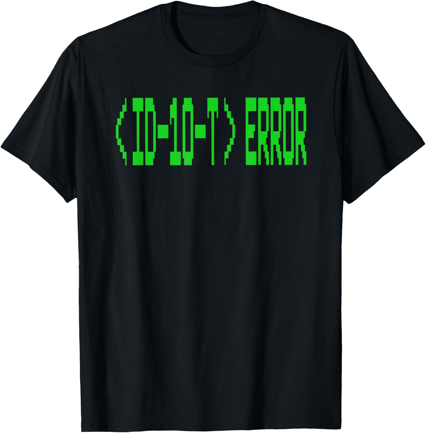 Funny Id10t Error it Nerd Gift Retro Vintage Font T-Shirt - T-Shirt | Black