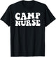 Camp Nurse Camp Nurse Nurses Day T-Shirt - T-Shirt | Black