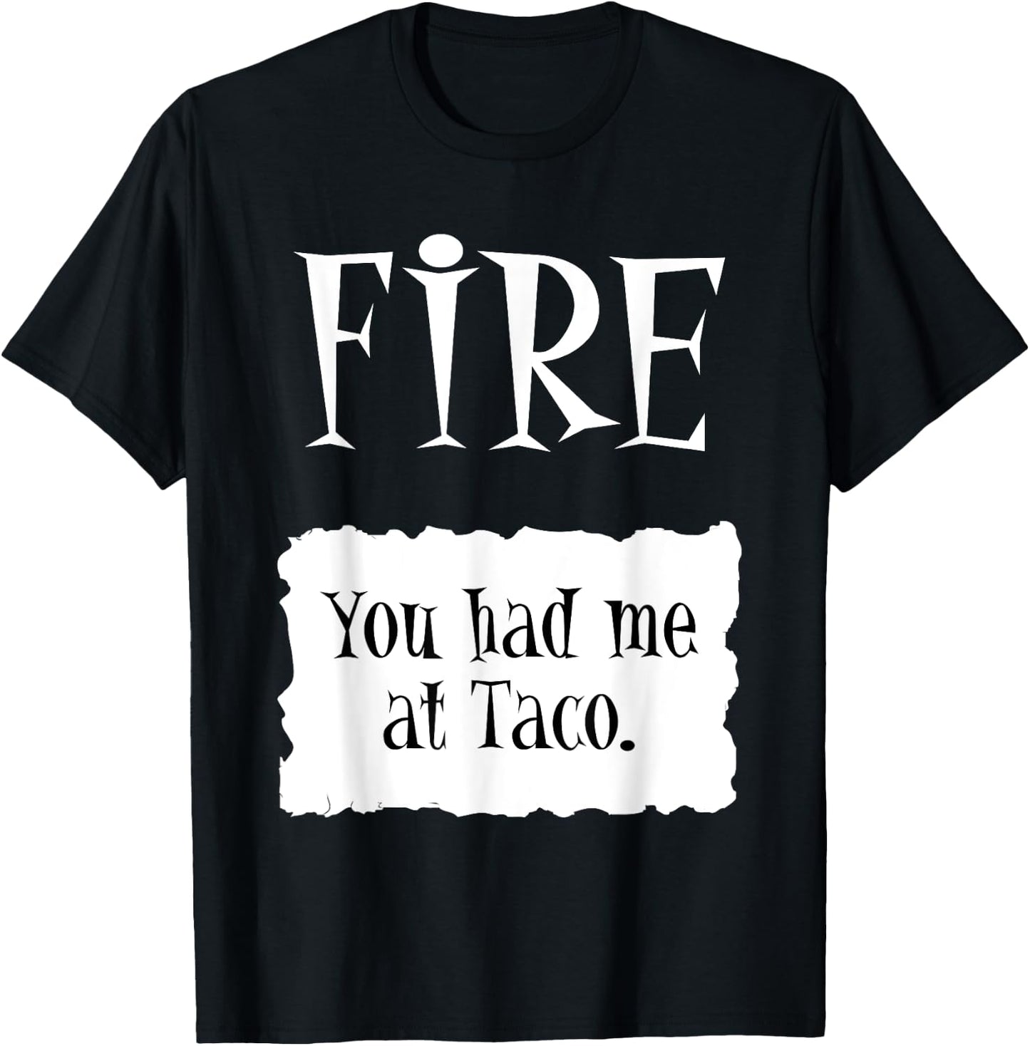 FIRE - Hot Packet Halloween Taco Costume T-Shirt - T-Shirt | Black